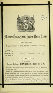 Cover of: [Tributes of the Military Order of the Loyal Legion of the United States, Massachusetts Commandery]