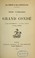 Cover of: Trois familiers du Grand Condé