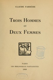 Cover of: Trois hommes et deux femmes