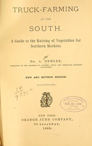 Cover of: Truck-farming at the South. by A. Oemler, A. Oemler