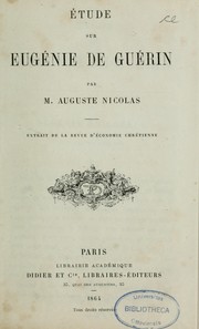 Cover of: Étude sur Eugénie de Guérin: extrait de la Revue d'économie chrétienne