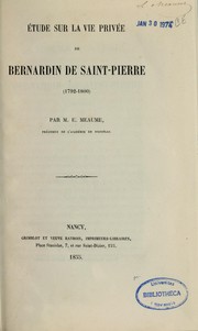 Étude sur la vie privée de Bernadin de Saint-Pierre (1792-1800) by Édouard Meaume