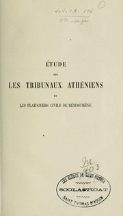 Étude sur les tribunaux athéniens et les plaidoyers civils de Démosthène by Victor Cucheval