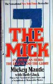 Cover of: The Mick by Mickey Mantle