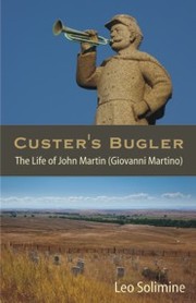 Custer's Bugler by Leo Solimine