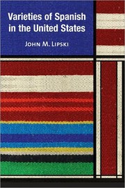 Cover of: Varieties of Spanish in the United States