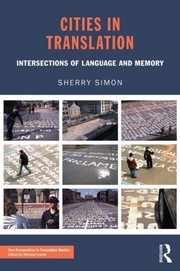 Cover of: Cities in translation by Sherry Simon
