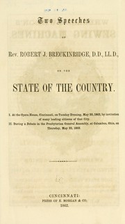 Cover of: Two speeches of Rev. Robert J. Breckinridge ...: on the state of the country.