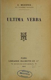 Cover of: Ultima verba... by Alfred Mézières, Alfred Mézières