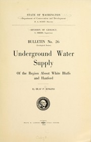 Cover of: Underground water supply of the region about White Bluffs and Hanford