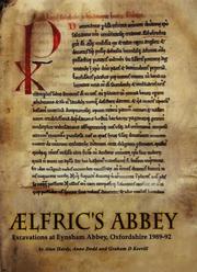 Cover of: Aelfric's Abbey: Excavations at Eynsham Abbey, Oxfordshire, 1989-92 (Thames Valley Landscapes Monograph, 15)