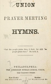 Cover of: Union prayer meeting hymns