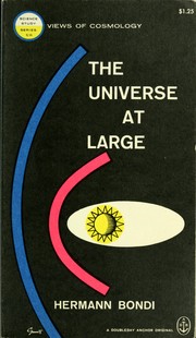 Cover of: The universe at large. by Bondi, Hermann Sir