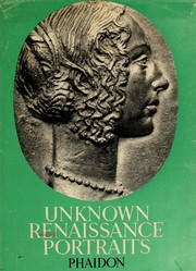 Cover of: Unknown Renaissance portraits by Goldscheider, Ludwig