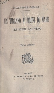 Cover of: Un tiranno ai Bagni di Mare: tre scene dal vero