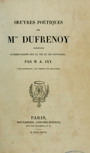 Cover of: Œuvres poétiques de Mme Dufrénoy by Adélaide Gillette Billet Dufrenoy