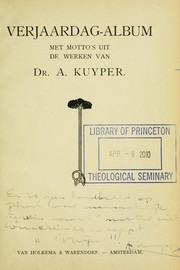 Cover of: Verjaardag-album: met motto's uit de werken van Dr. A. Kuyper