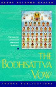 The Bodhisattva Vow by Kelsang Gyatso