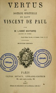 Cover of: Vertus et doctrine spirituelle de Saint Vincent de Paul by Michel Ulysse Maynard