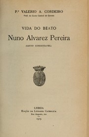 Vida do beato Nuno Alvarez Pereira (Santo Condestavel) by Valerio Aleixo Cordeiro