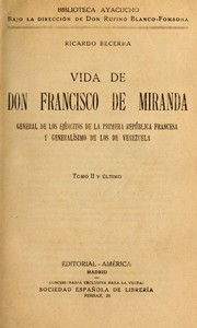 Cover of: Vida de don Francisco Miranda by Ricardo Becerra