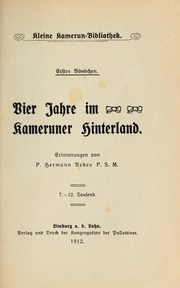 Cover of: Vier Jahre im Kameruner Hinterland by Hermann Nekes