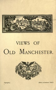 Cover of: Views of old Manchester