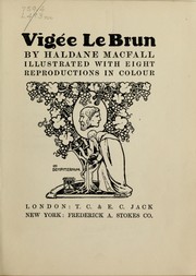 Cover of: Vigée Le Brun by Haldane Macfall