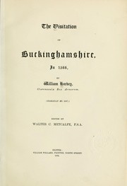 Cover of: The visitation of Buckinghamshire in 1566: Harleian ms. 5867. Edited by Walter C. Metcalfe