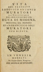 Cover of: Vita del proposto Lodovico Antonio Muratori ... by Giovanni Francesco Soli-Muratori