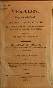 Cover of: A vocabulary, English and Greek: arranged systematically to advance the learner in scientific, as well as verbal, knowledge; designed for the use of schools