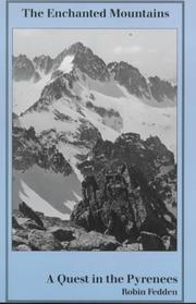 Cover of: The Enchanted Mountains: A Quest in the Pyrenees