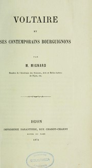 Cover of: Voltaire et ses contemporains bourguignons by Thomas Joachim Alexandre Prosper Mignard