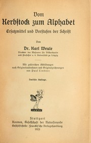 Cover of: Vom Kerbstock zum Alphabet: Ersatzmittel und Vorstufen der Schrift