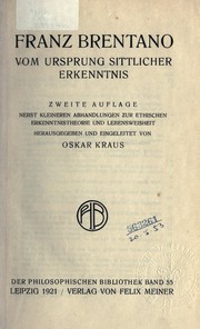 Cover of: Vom Ursprung sittlicher Erkenntnis by Franz Brentano