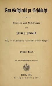 Cover of: Von Geschlecht zu Geschlecht: Roman in zwei Abtheilungen