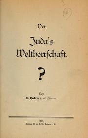 Vor Juda's Weltherrschaft? by Alois Hecker