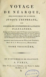 Cover of: Voyage de Néarque, des bouches de l'Indus jusqu'à l'Euphrate, ou, Journal de l'expédition de la flotte d'Alexandre \