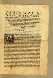 Cover of: A V.S. Reserua de tributo, mitas, y seruicios personales a los hijos maiores de los caciques principales: y a los de mas hijos legitimos que tuuiere[n] de solo mitas y seruicios, y no de tributo, conforme a la ordenanca del señor visorey don Francisco de Toledo, y que los hijos de las segundas personas y de los caciques de Guarangas y Piscapachacas y pachacas [sic] ni otros algunos, no sean reseruados de las dichas mitas y seruicios, y lo de mas aqui contenido