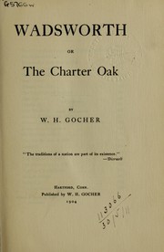 Cover of: Wadsworth: or The Charter Oak