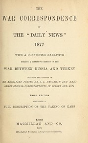 Cover of: The war correspondence of the Daily news, 1877 | Archibald Forbes