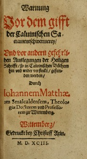 Warnung vor dem Gifft der Caluinischen Sacramentschwermerey by Johannes Matthaeus