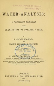 Cover of: Water-analysis: a practical treatise on the examination of potable water.