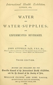 Cover of: Water and water-supplies: and unfermented beverages