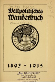 Cover of: Weltpolitisches wanderbuch, 1897-1915.