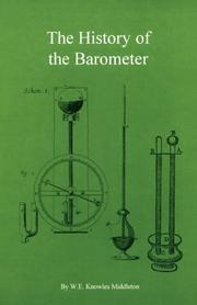 Cover of: History of the Barometer by W. E. Knowles Middleton