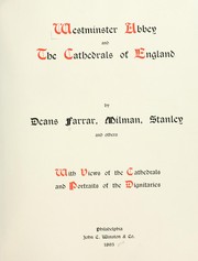 Cover of: Westminster abbey and the cathedrals of England
