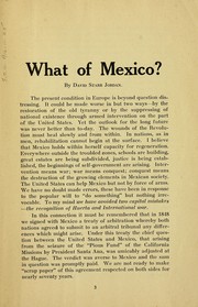 Cover of: What of Mexico?: (Abstract of an address before the National educational association, Hotel Astor, New York, July 7, 1916.)