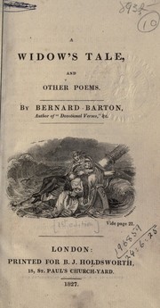 Cover of: A widow's tale, and other poems by Bernard Barton