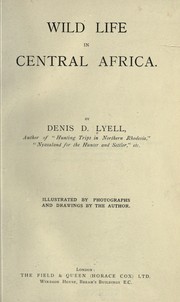 Cover of: Wild life in central Africa